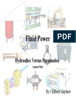 Fluid Power: Hydraulics Versus Pneumatics
