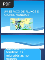 Um Espaço de Fluxos e Atores Mundiais (1)