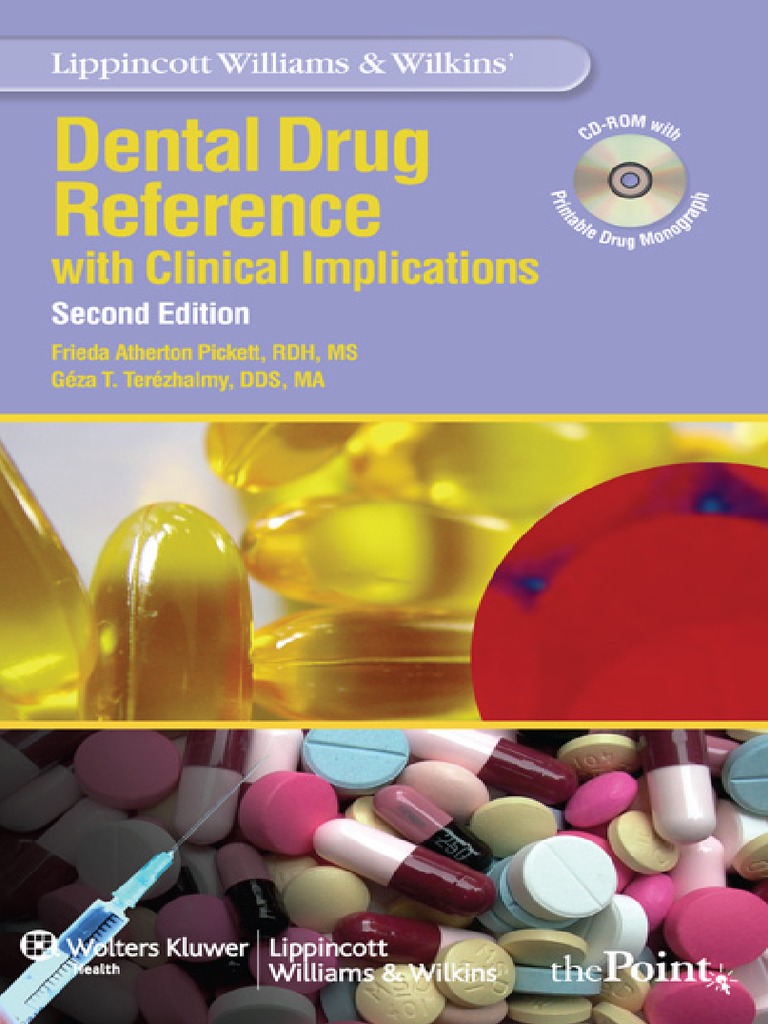 Lippincott Williams Wilkins Dental Drug Reference With Clinical Implications 2nd Edition Receptor Antagonist Agonist