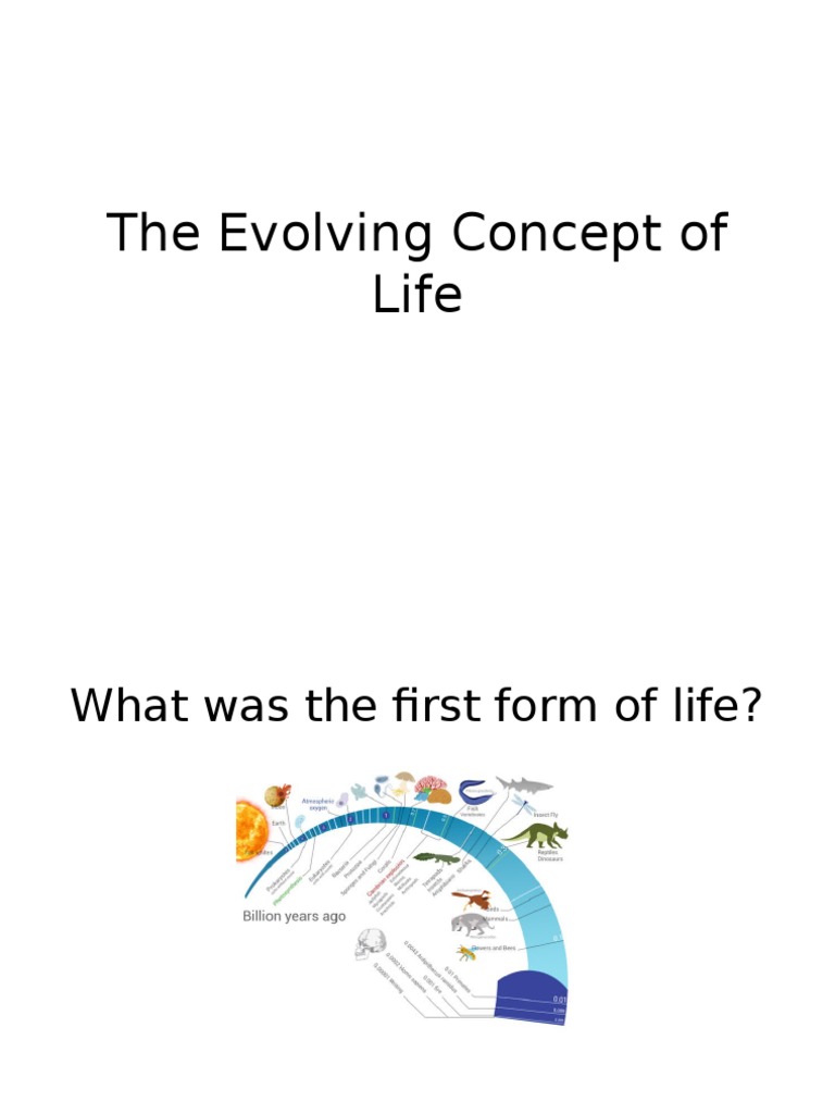 evolving concept of life essay