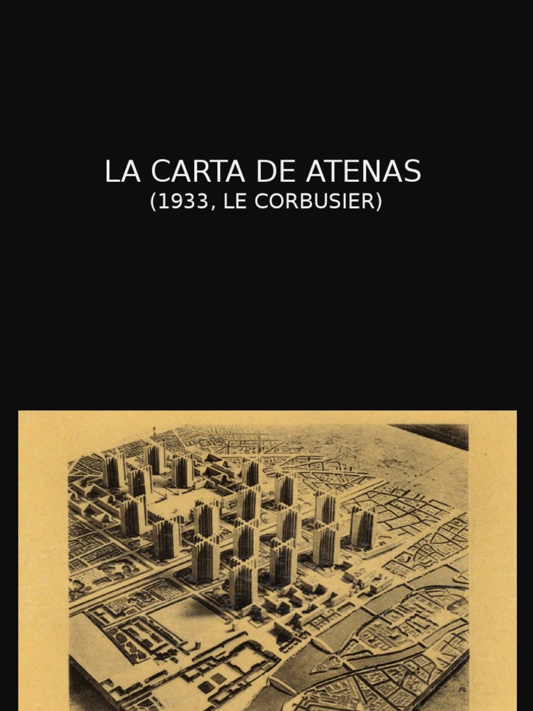 La Carta de Atenas  Atenas  Ciudad