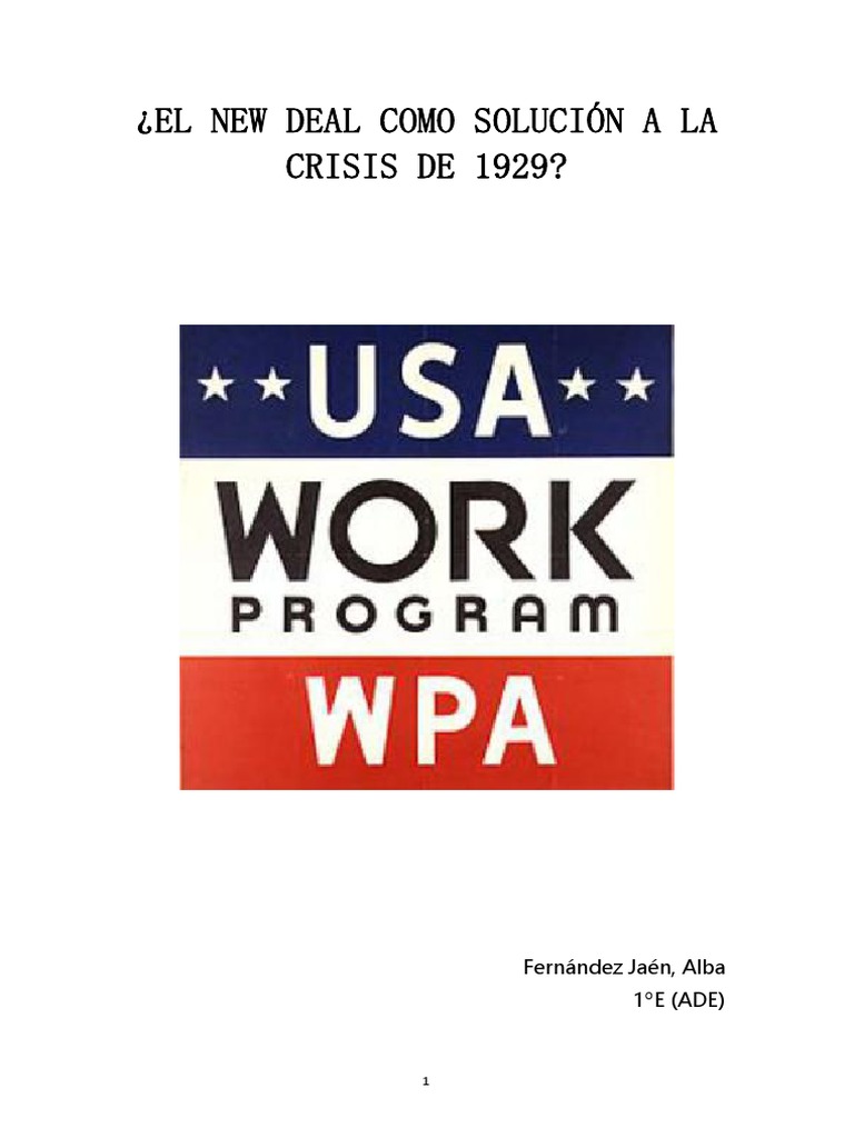 El New Deal y la crisis de 1929 | PDF | Gran depresion | Nuevo acuerdo