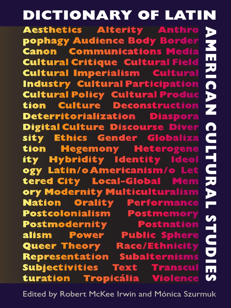 Dictionary Of Latin American Cultural Studies Ed Robert - 