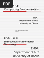 MIS - 104: Computing Fundamentals: BBA Department of MIS University of Dhaka