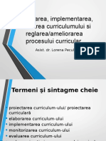 Proiectarea, Implementarea, Evaluarea Curriculumului Si Reglarea/ameliorarea Procesului Curricular