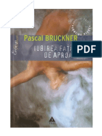 Pascal Bruckner - Iubirea Faţă de Aproapele PDF