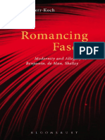 Romancing Fascism: Modernity and Allegory in Benjamin, de Man, Shelley