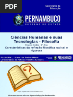 Características Da Reflexão Filosófica Radical e Rigorosa
