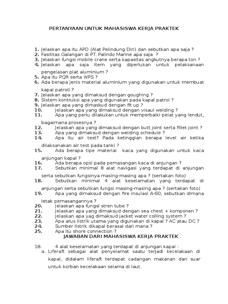 Pertanyaan Untuk Mahasiswa Kerja Praktek