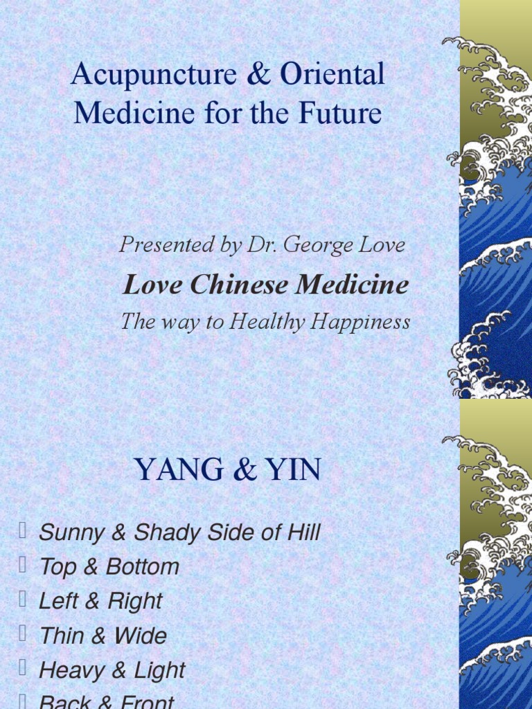 Acupuncture & Oriental Medicine For The Future PDF Traditional