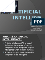 Artificial Intellige NCE: Presented By:-Aditi Kohli & Shrishti Rajput