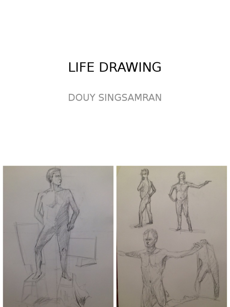 Life Drawing Techniques and Insights | PDF