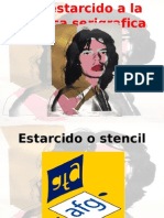 Del Estarcido A La Serigrafia