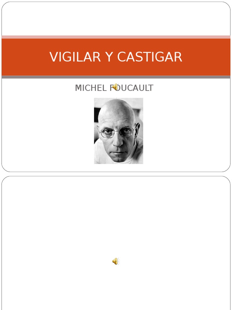 VIGILAR Y CASTIGAR Final PDF Michel Foucault Science