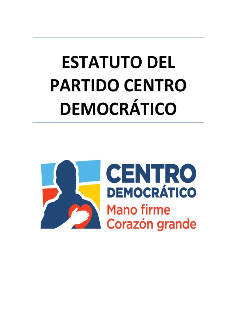 Estatuto Del Partido Centro Democratico Vigente 2017