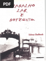 Trabalho, Lar e Botequim. Sidney Chalhoub