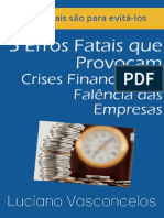 5 Erros Fatais - Crises Financeiras Em Empresas