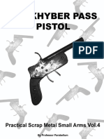 The Khyber Pass Pistol Practical Scrap Metal Small Arms Vol.4