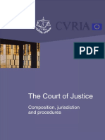 Composition - Jurisdiction - Procedures - The Court of Justice of Eu