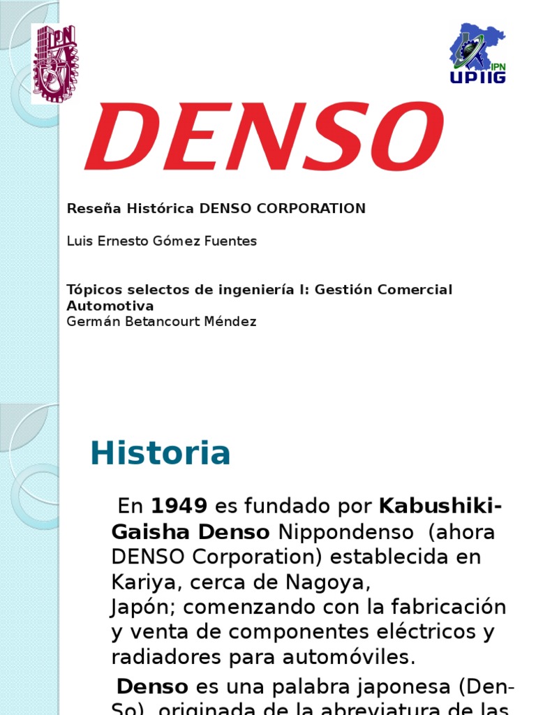Historia de DENSO Corporation en México | PDF | Industria automotriz ...