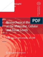 Springer.biomechanical.modelling.at.the.molecular.cellular.and.Tissue.levels.may.2009.eBook ELOHiM