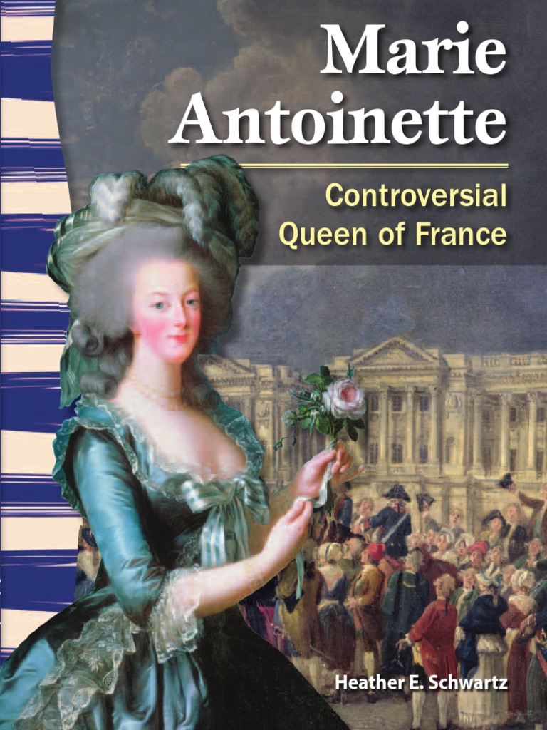 Marie Antoinette by Heather Schwartz | Marie Antoinette | French Monarchy