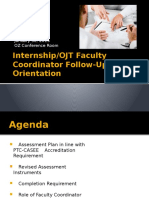 Internship/OJT Faculty Coordinator Follow-Up Orientation: January 30, 2015 OZ Conference Room