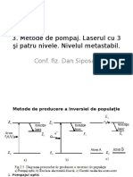 Metode de Pompaj. Laserul Cu 3 Şi Patru Nivele. Nivelul Metastabil.