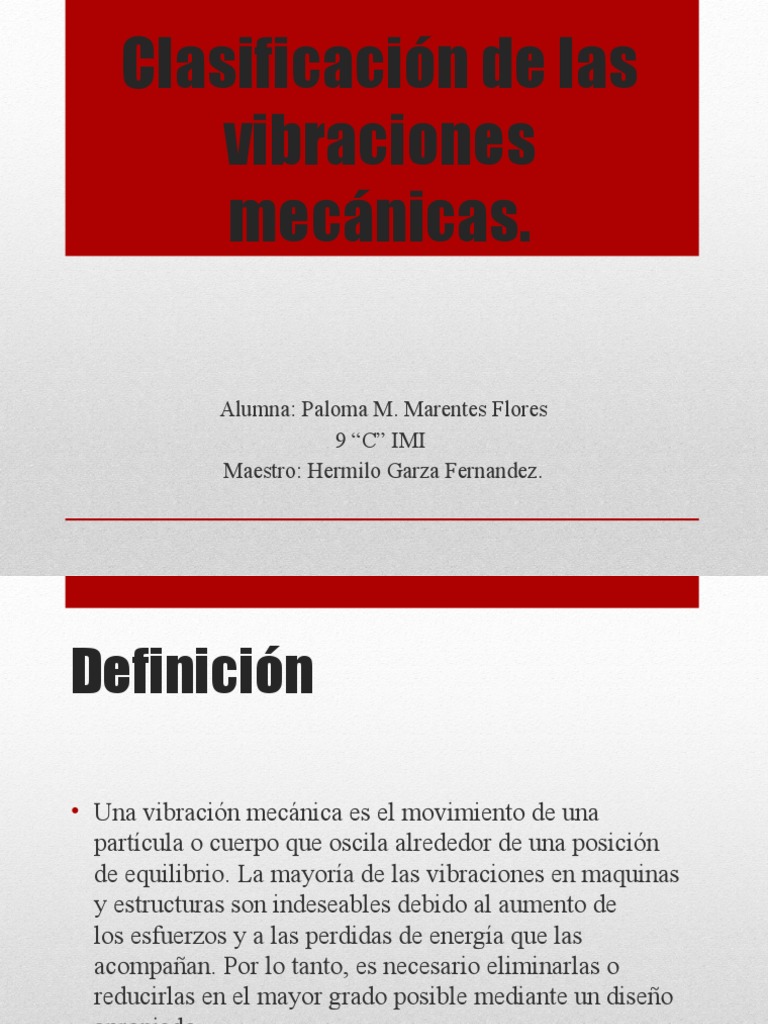 Clasificación de Las Vibraciones Mecánicas Movimiento (física) Mecanica clasica