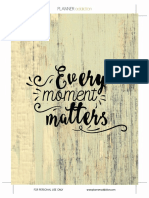 Every Moment Matter