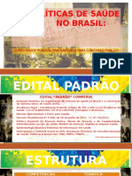 Aula1- Cenpex - Politicas de Saude No Brasil e o Sus