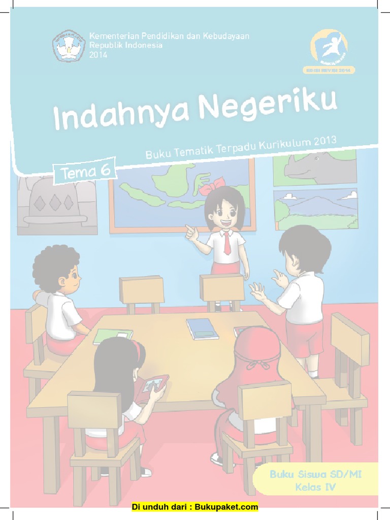 Buku Pegangan Siswa Sd Kelas 4 Tema 6 Indahnya Negeriku Revisi