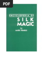 268609875 Rice s Encyclopedia of Silk Magic Vol 4 by Mark Trimble