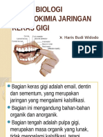 Biokimia Jaringan Keras Gigi 2017