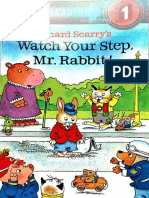 Watch Your Step MR Rabbit