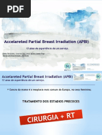 Accelareted Partial Breast Irradiation (APBI) - 13 anos de experiência de um serviço.