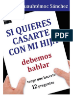 Si Quieres Casarte Con Mi Hija Debemos Hablar Cap1