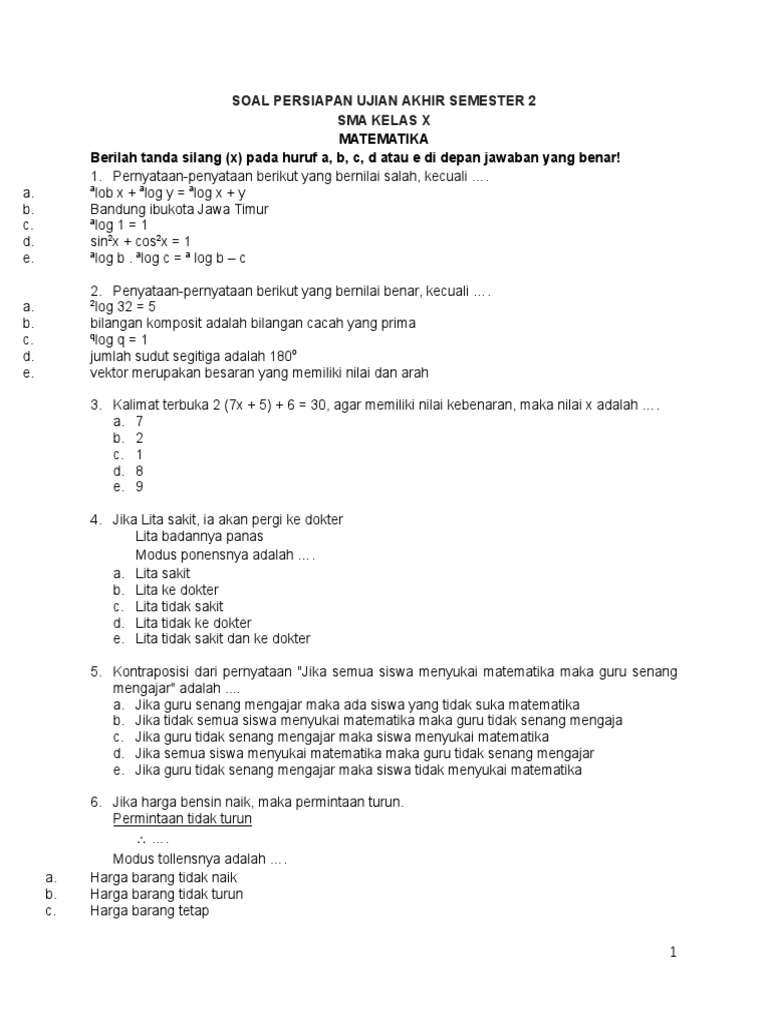 SOAL MATEMATIKA KELAS X SMA PERSIAPAN UJIAN AKHIR SEMESTER SOAL MATEMATIKA KELAS X SMA PERSIAPAN UJIAN AKHIR SEMESTER