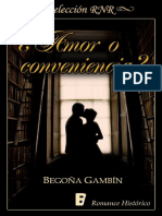 ¿Amor o Conveniencia - Begona Gambin