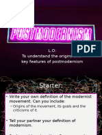 L.O: To Understand The Origins and Key Features of Postmodernism