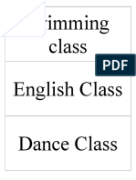 Swimming Class English Class Dance Class
