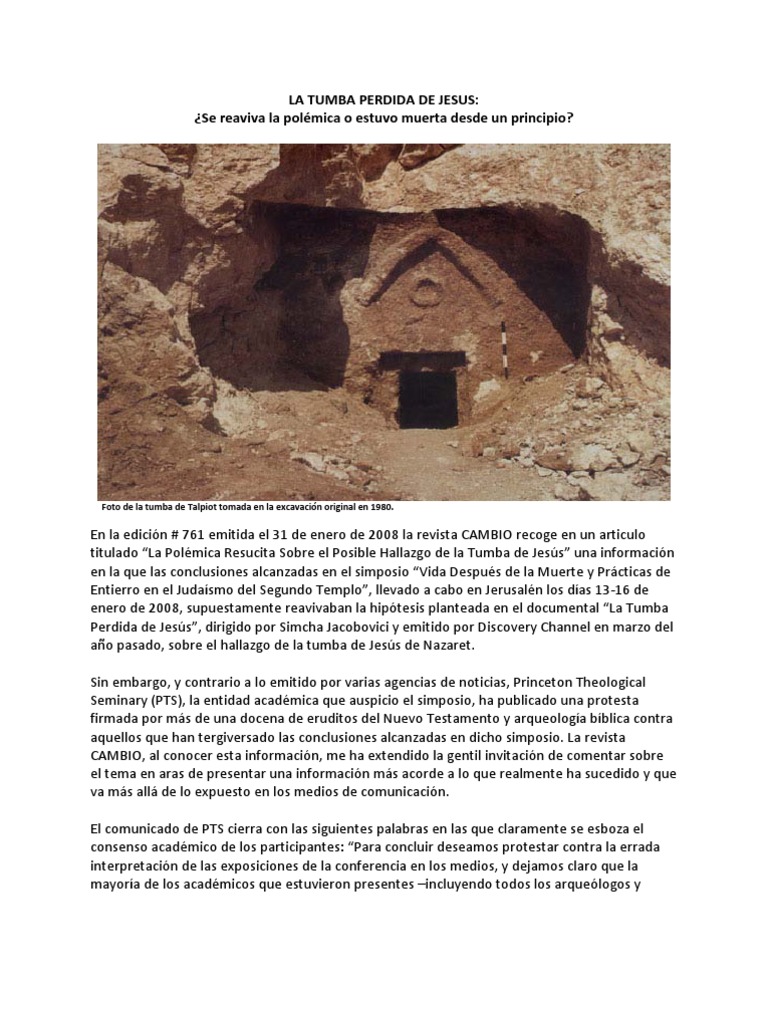 La Tumba Perdida de Jesus Se Reaviva La Polemica o Estuvo Muerta Desde