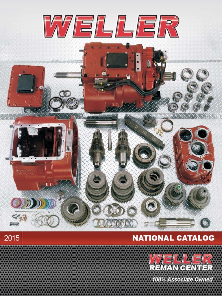 Heavy Duty Truck Transmission Reman by Weller National 2015 Catalog