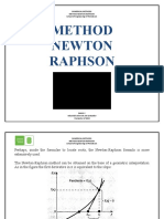 Method Newton Raphson: School of Engineering of Petroleum
