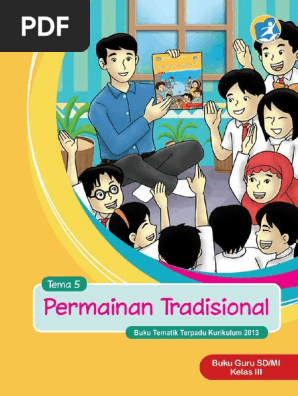 Kelas 03 Sd Tematik 5 Permainan Tradisional Guru