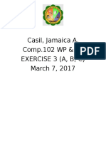 Casil, Jamaica A. Comp.102 WP & ES Exercise 3 (A, B, C) March 7, 2017