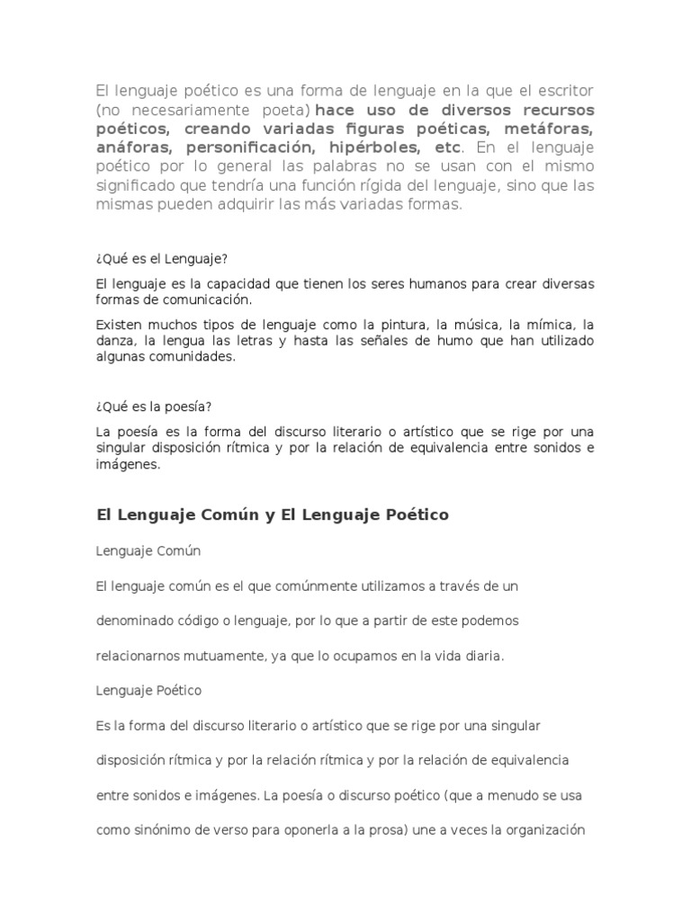 El Lenguaje Poético Es Una Forma de Lenguaje en La Que El Escritor
