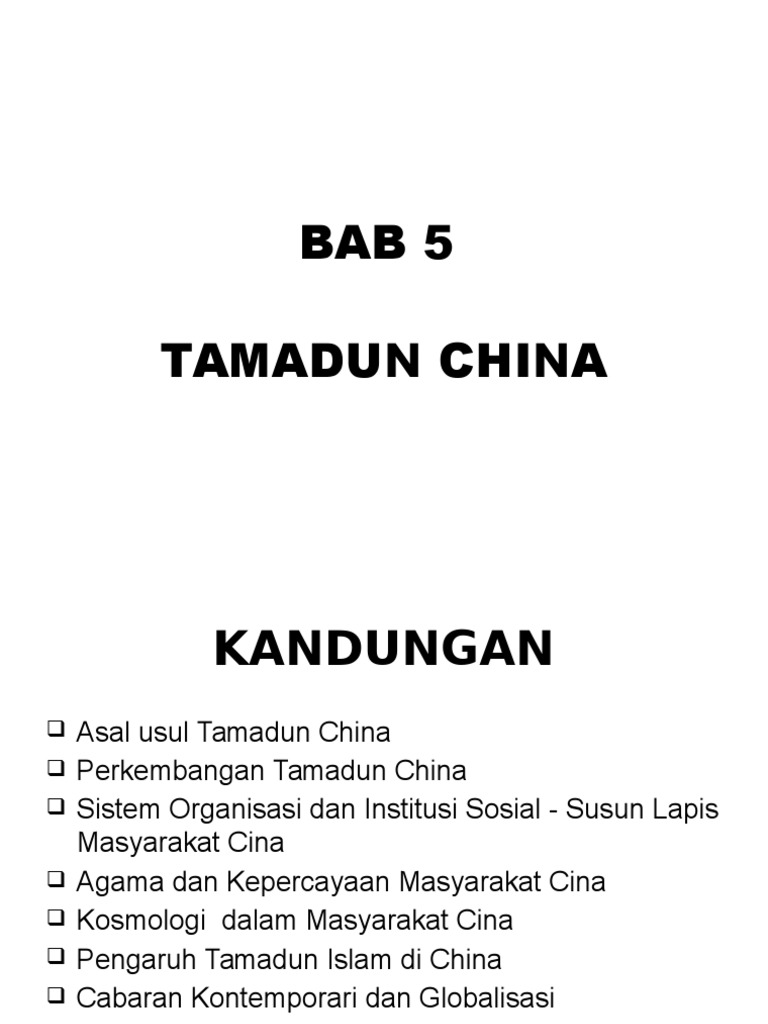 Bab 5 Tamadun China