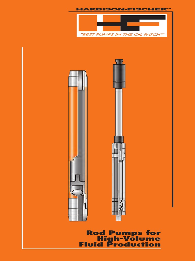 Rod Pumps for High Volume Fluid Production Harbison Fischer Bomba