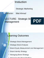 Strategic Marketing Instructor: Bilal Ahmad: LECTURE: Strategic Brand Management